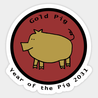 2031 Year of the Gold Pig Sticker